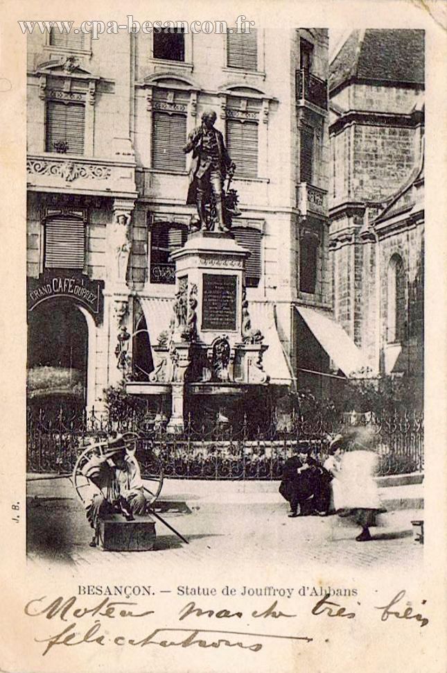 BESANCON. - Statue de Jouffroy d'Abbans